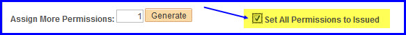 Set All Permissions to Issued Set All Permissions to Issued