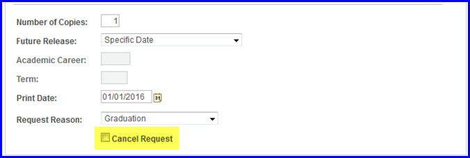 Cancel Request check box Cancel Request check box