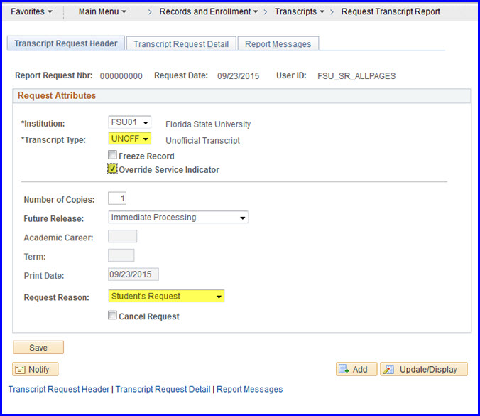 Transcript Request Header tab Transcript Request Header tab